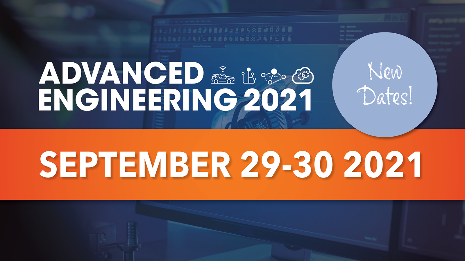 new dates for advanced engineering